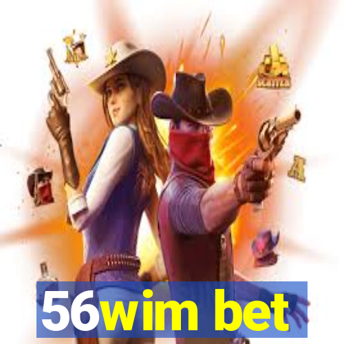 56wim bet